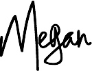 Megan signature