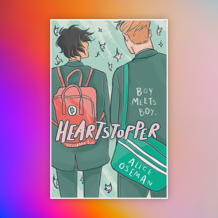 lgbtqi books read pride month lifestyle heartstopper volyume 1 alice oseman