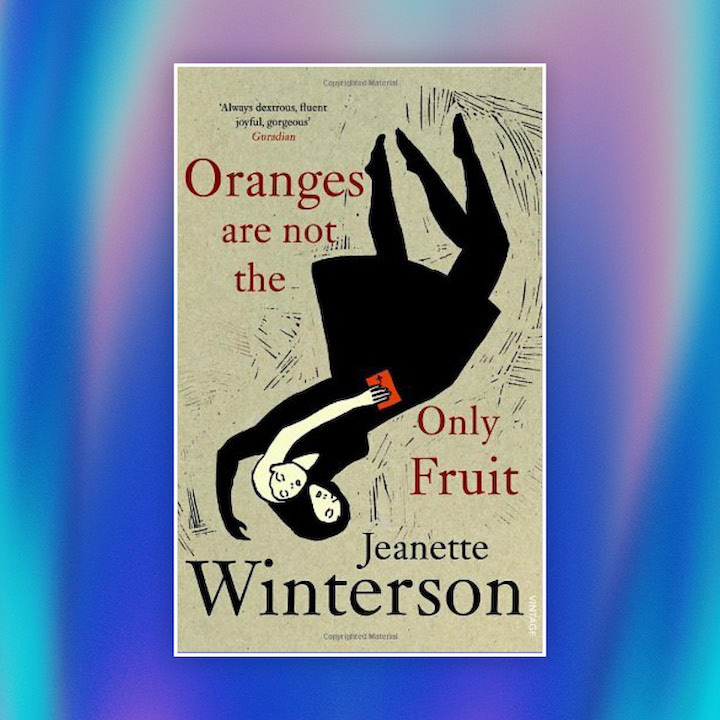 Pride Month LGBTQIA+ Books 2023, LGBT Books: Oranges Are Not The Only Fruit