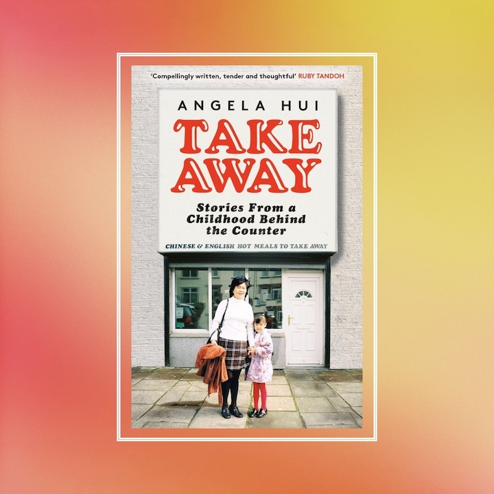 Inspiring Autobiographies And Memoirs By Women: Angela Hui, Takeaway